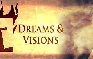 Dreams and visions