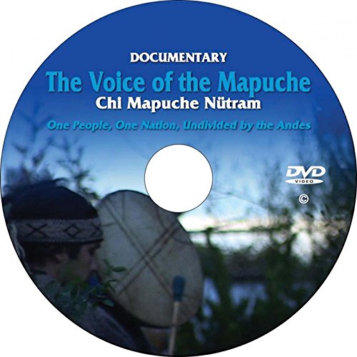 The Voice of the Mapuche